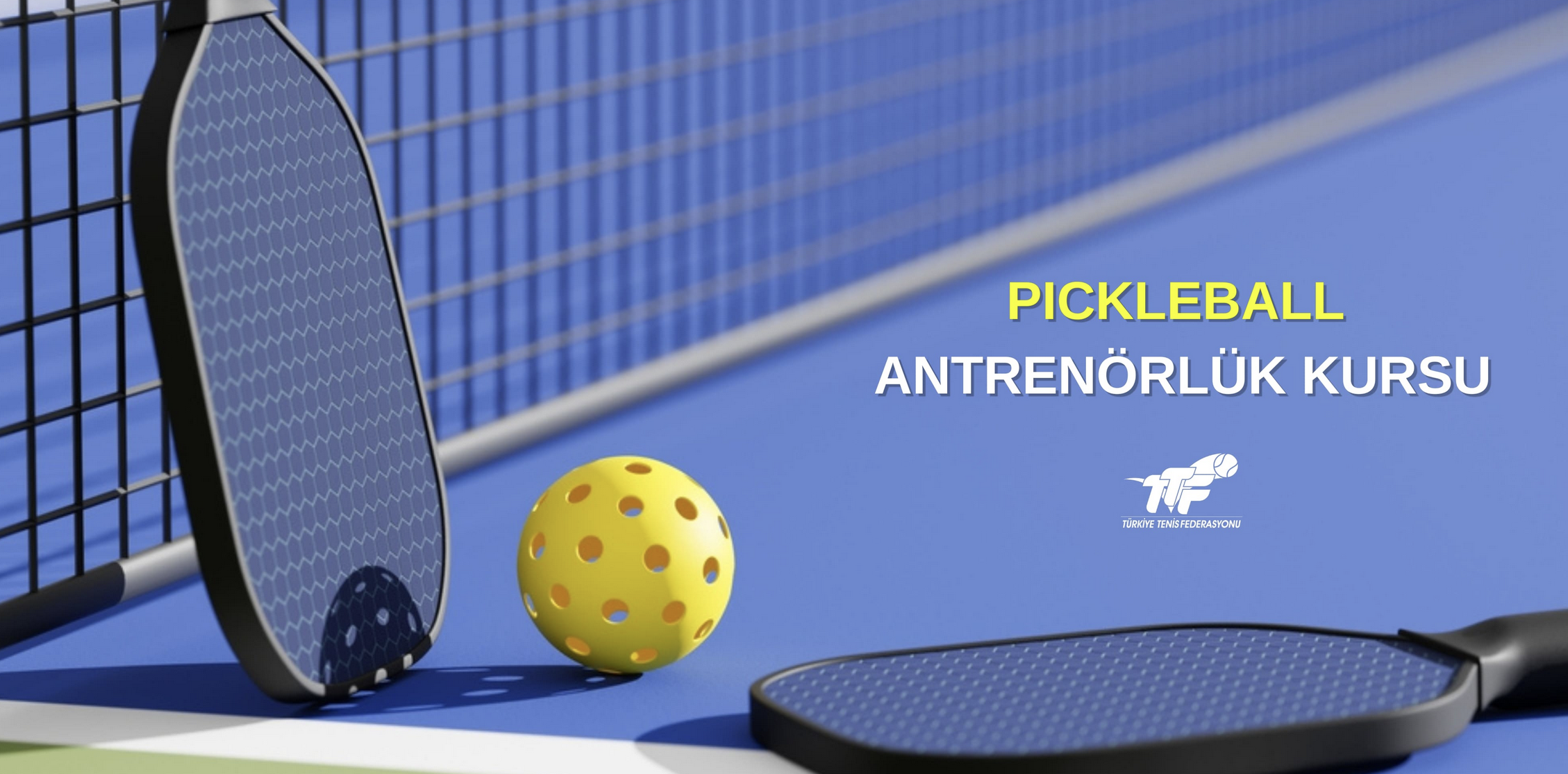 Eskişehir 1. Kademe Pickleball Yardımcı Antrenör Kursu Duyurusu