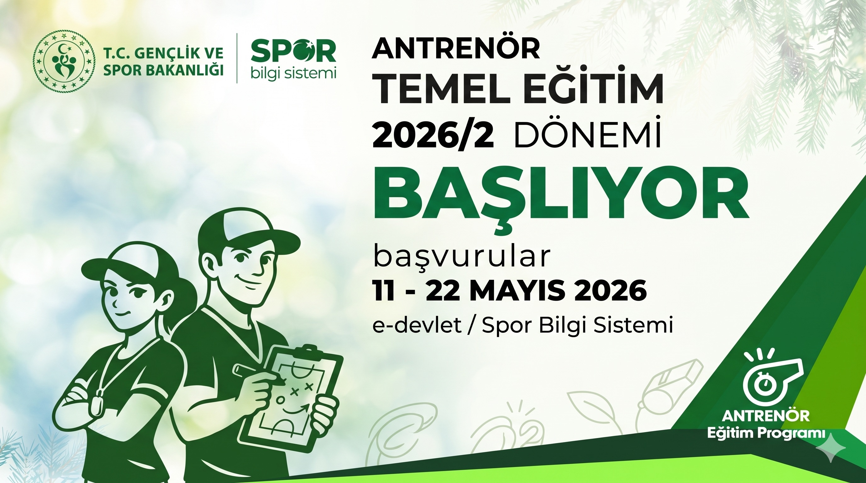 Antrenör Adaylarının Dikkatine: 2026/2. Dönem Temel Eğitim Süreci Başlıyor